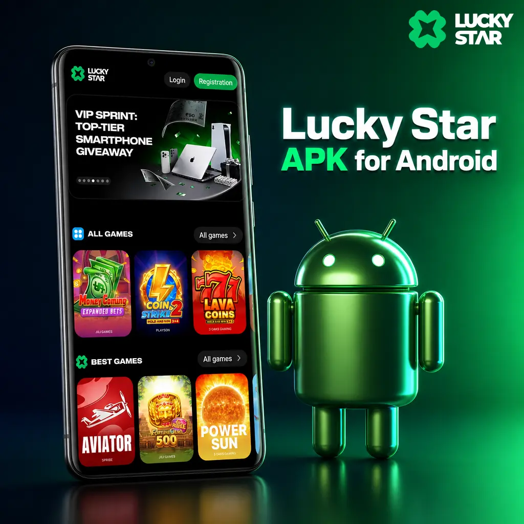 Lucky Star APK download for Android - safe direct install file from official servers, bypassing Google Play Store restrictions.